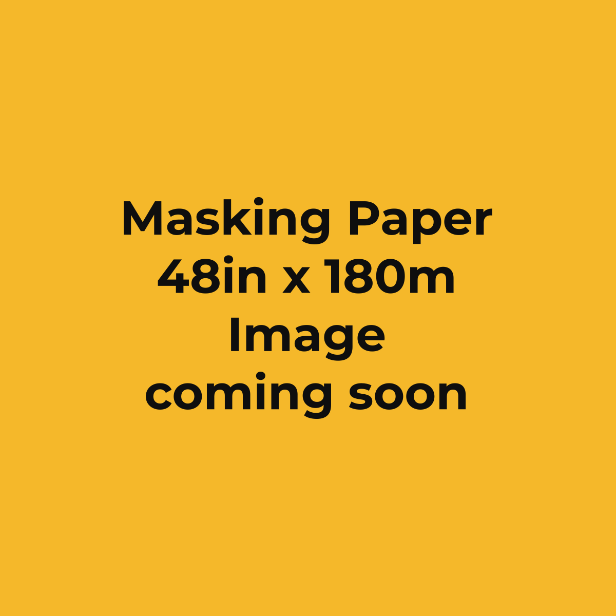 Perfection Masking Paper 48in x 180m (image coming soon)