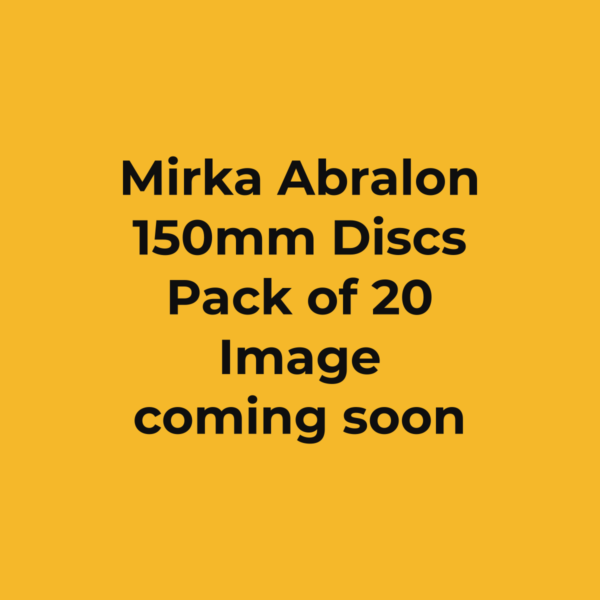 Mirka Abralon 150mm Discs, Pack of 20 (image coming soon)