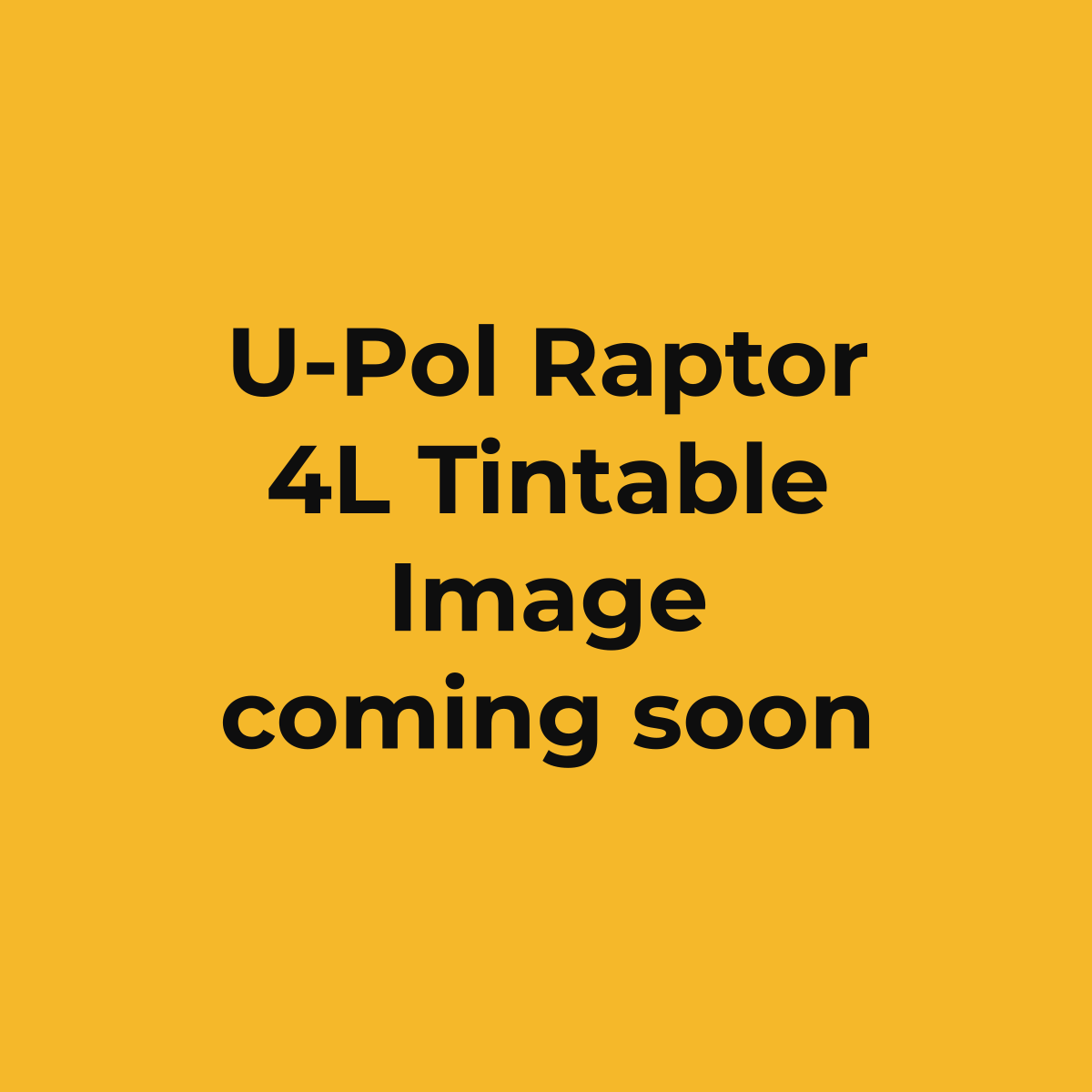 U-Pol Raptor Spray On Liner 4L Tintable Kit (image coming soon)
