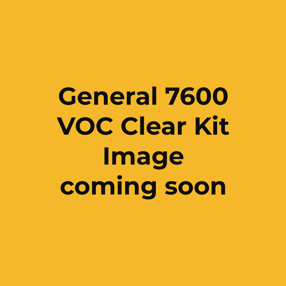 General 7600 VOC Accelero Air Dry Clear Coat Kit 2:1 (image coming soon)
